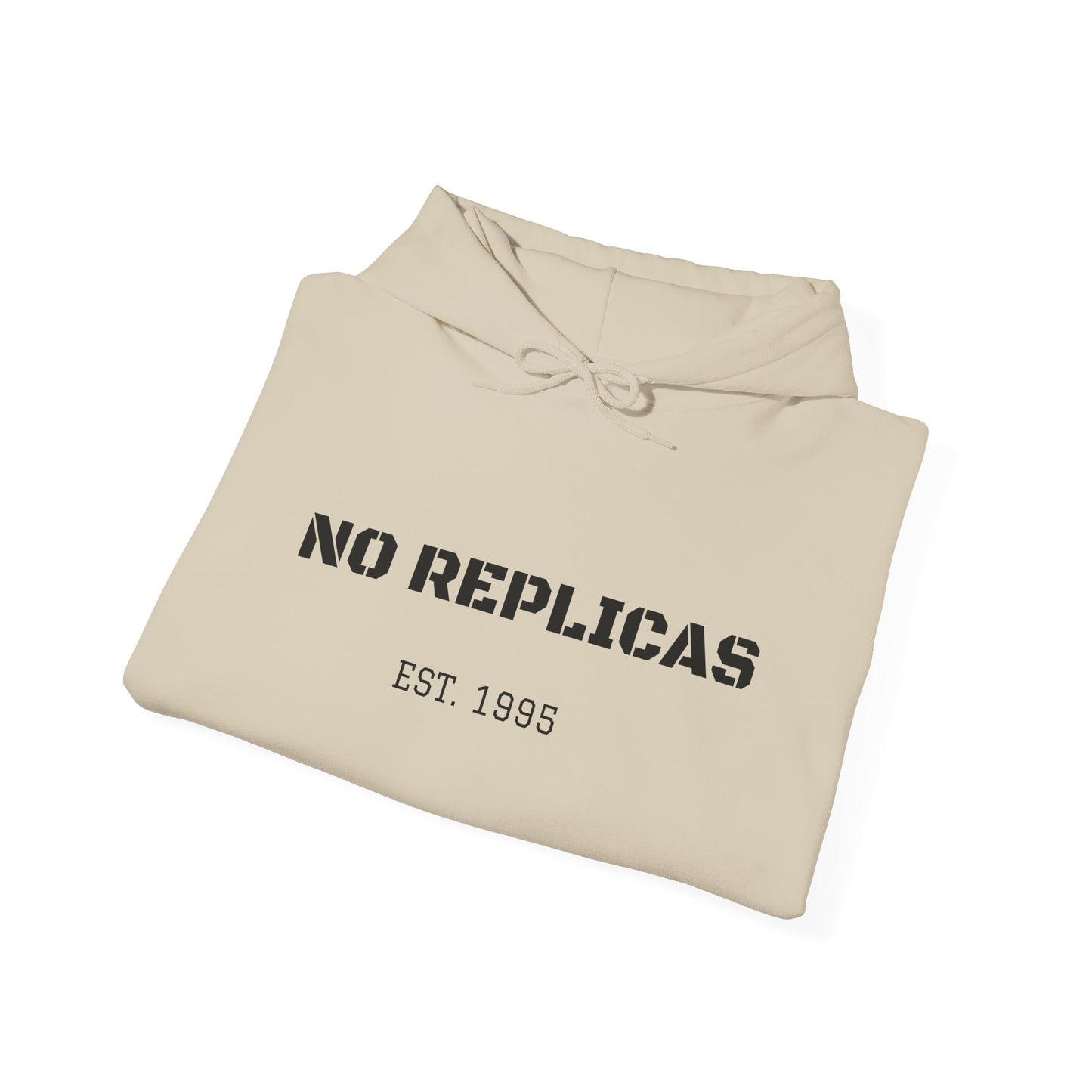 No Replicas Beige Hoodie — "No Replicas" Graphic Hooded Sweatshirt
