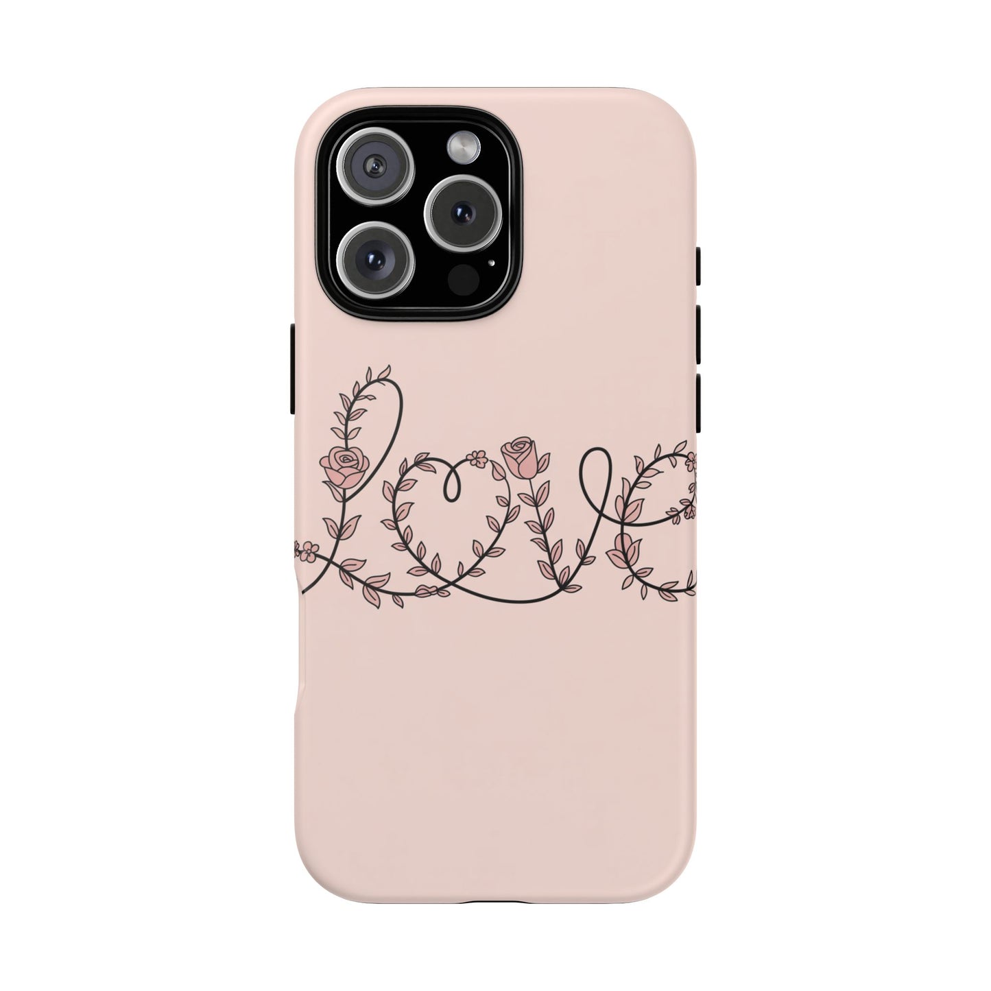Floral 'Love' Tough Phone Case — Pink Botanical Protective Cover