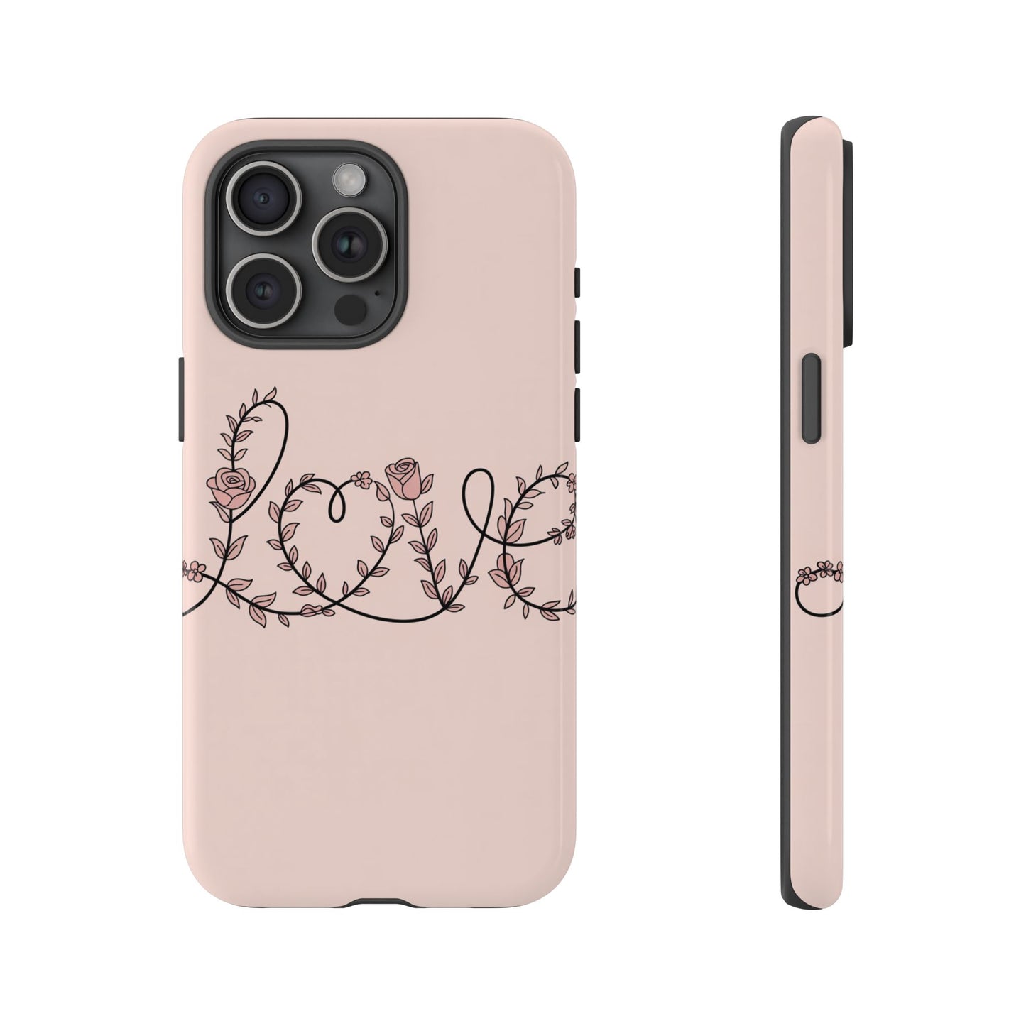 Floral 'Love' Tough Phone Case — Pink Botanical Protective Cover