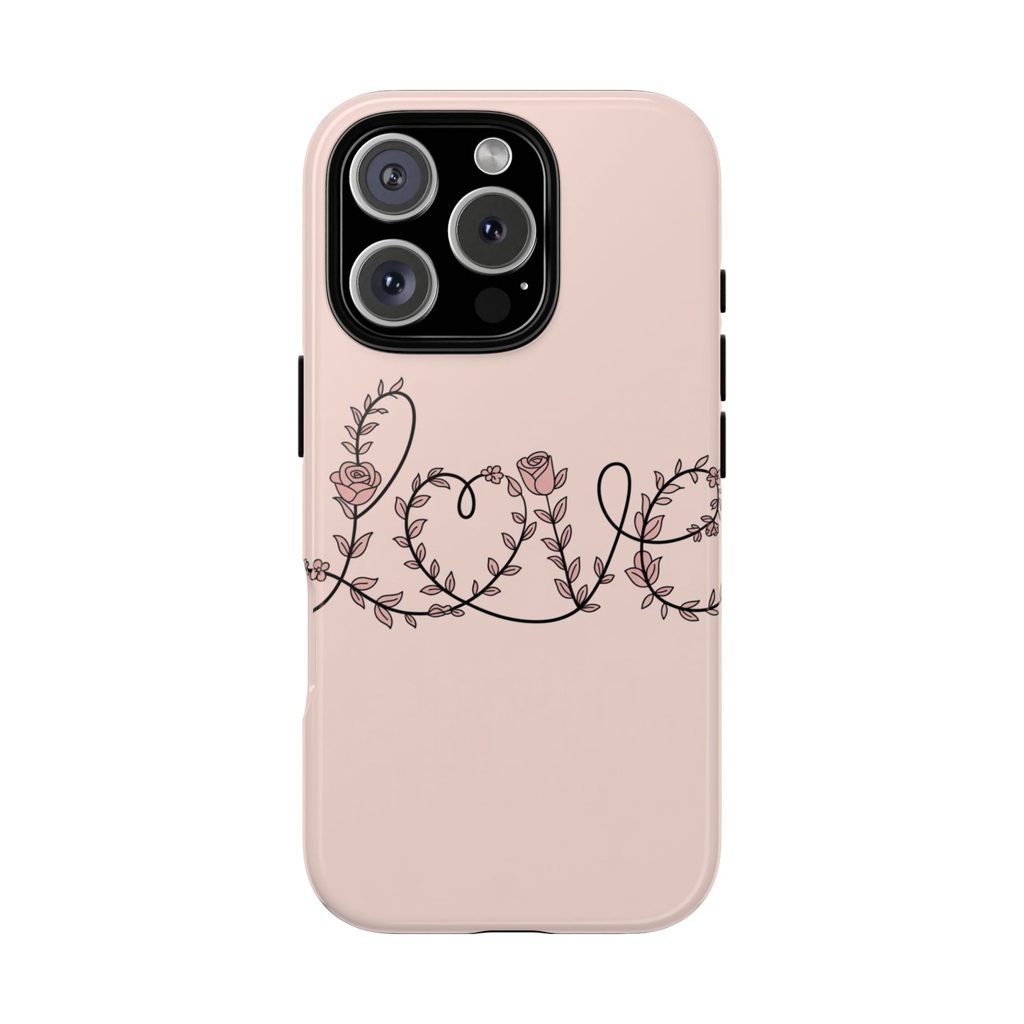 Floral 'Love' Tough Phone Case — Pink Botanical Protective Cover