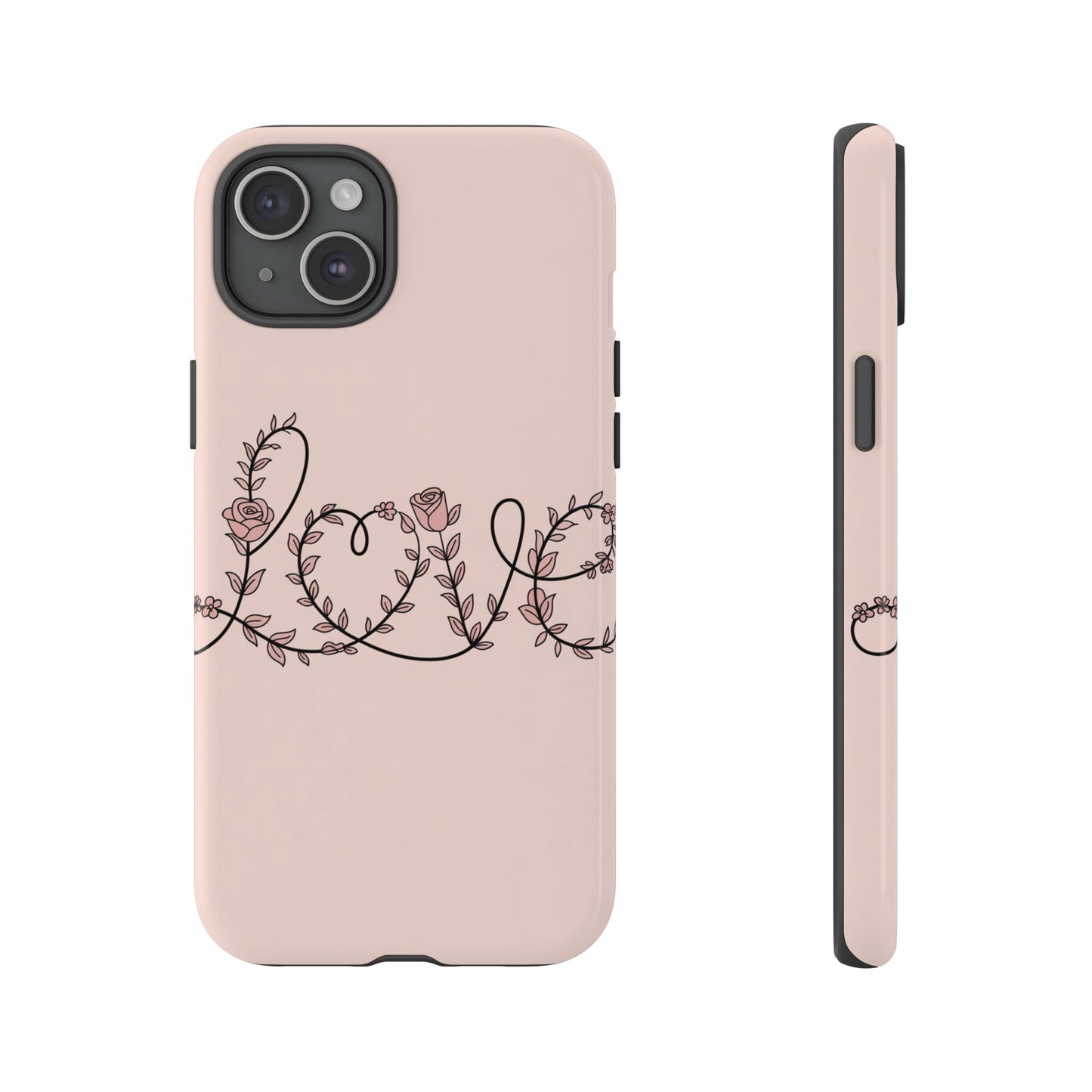 Floral 'Love' Tough Phone Case — Pink Botanical Protective Cover