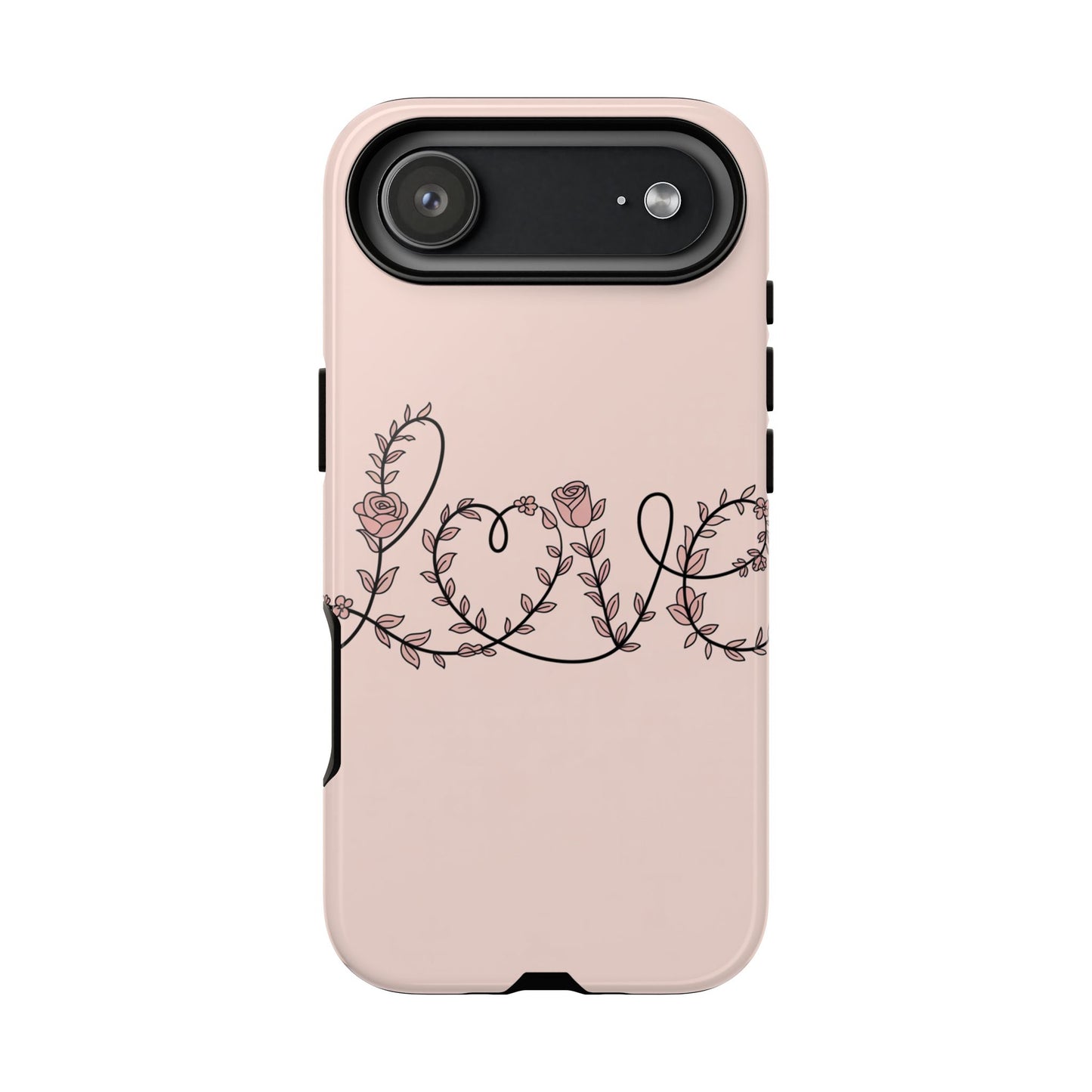 Floral 'Love' Tough Phone Case — Pink Botanical Protective Cover