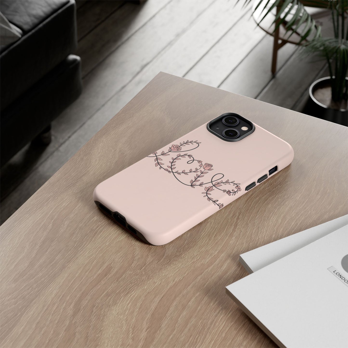 Floral 'Love' Tough Phone Case — Pink Botanical Protective Cover