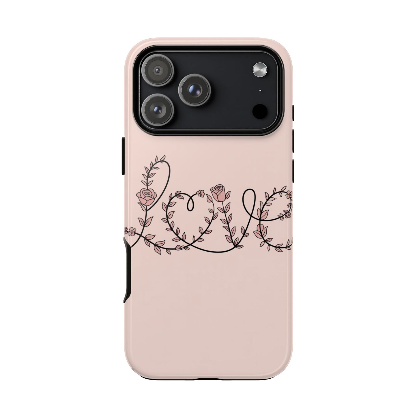 Floral 'Love' Tough Phone Case — Pink Botanical Protective Cover