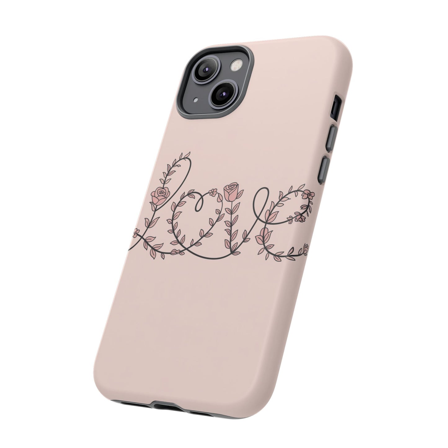 Floral 'Love' Tough Phone Case — Pink Botanical Protective Cover