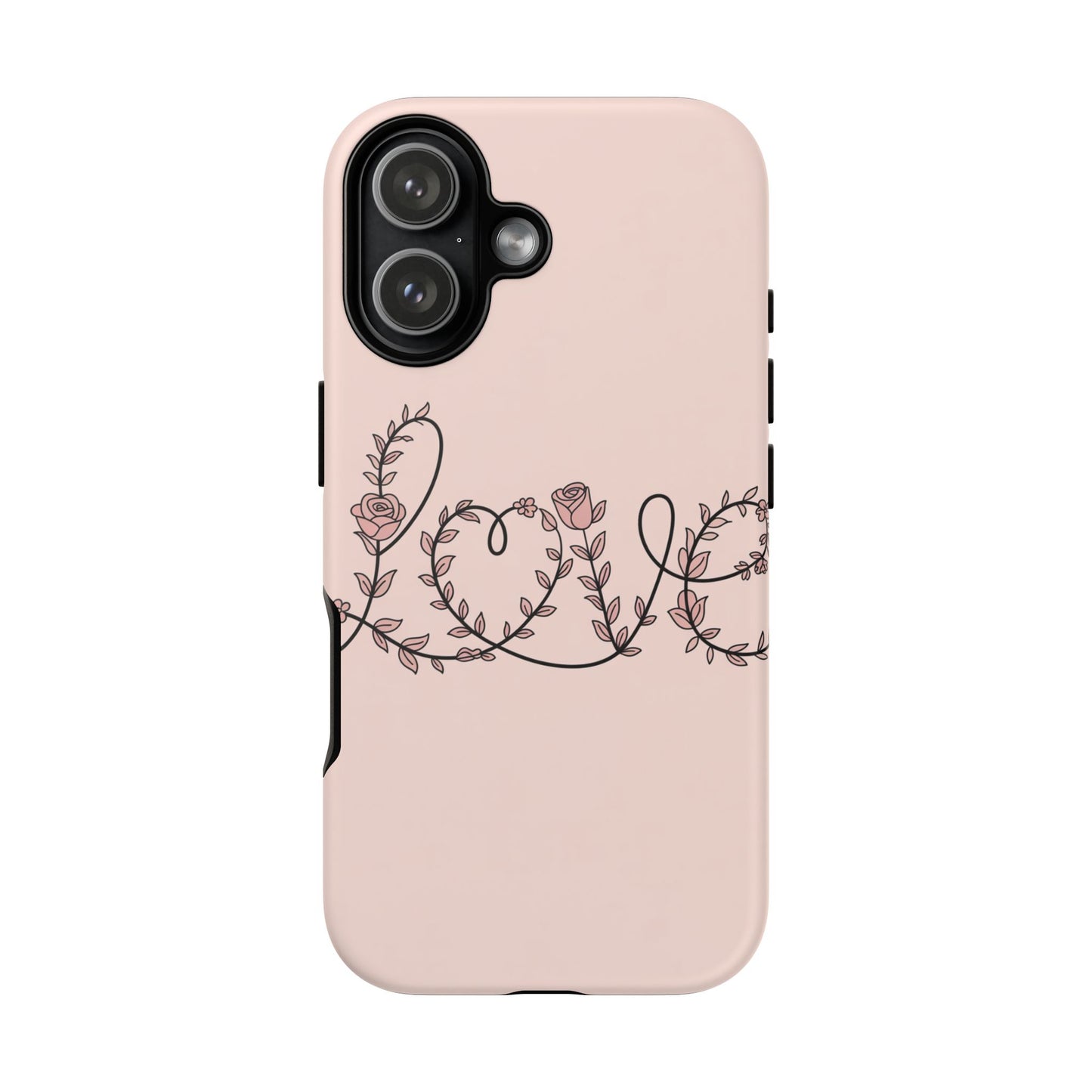 Floral 'Love' Tough Phone Case — Pink Botanical Protective Cover