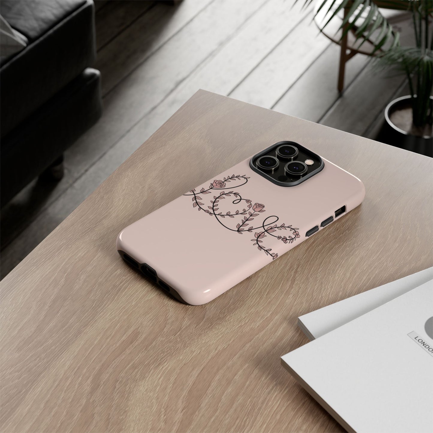 Floral 'Love' Tough Phone Case — Pink Botanical Protective Cover