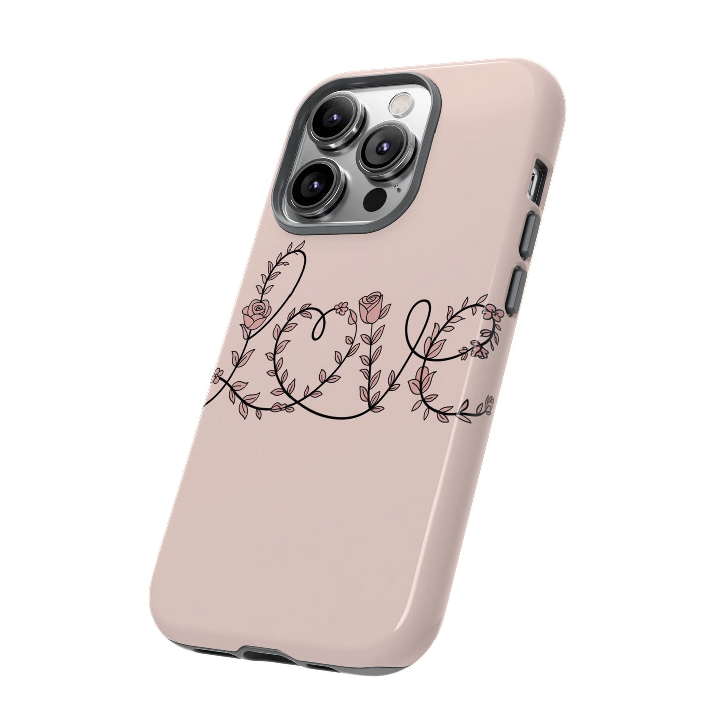 Floral 'Love' Tough Phone Case — Pink Botanical Protective Cover