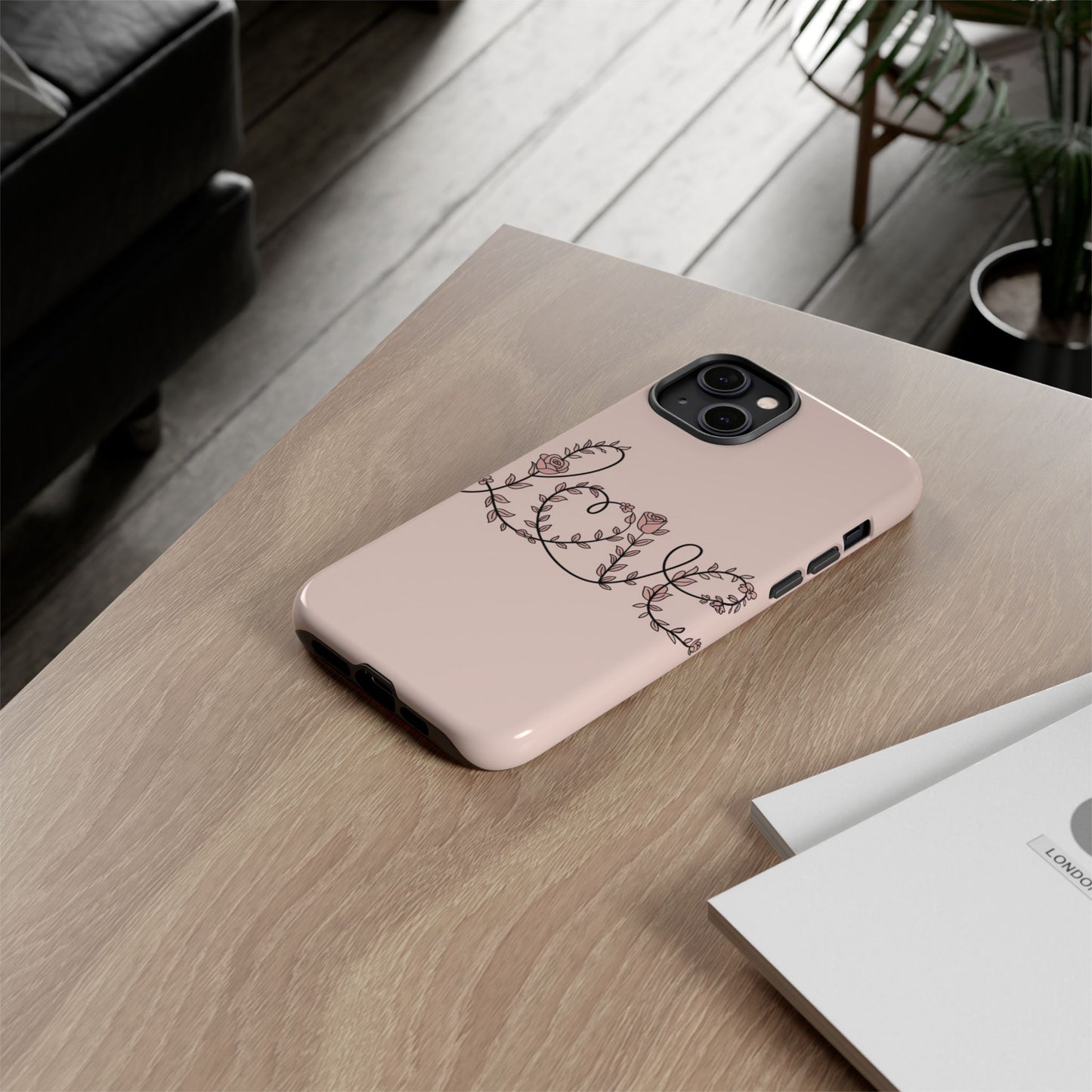 Floral 'Love' Tough Phone Case — Pink Botanical Protective Cover