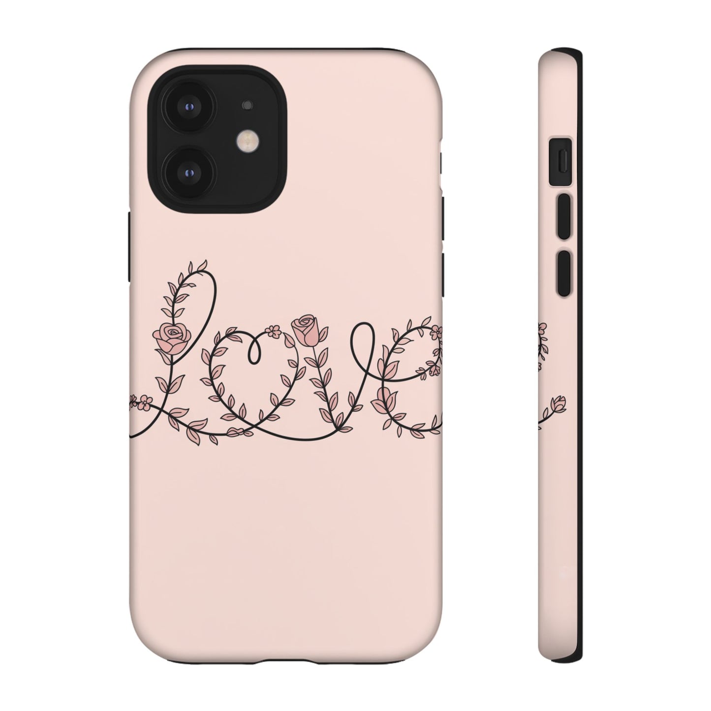 Floral 'Love' Tough Phone Case — Pink Botanical Protective Cover