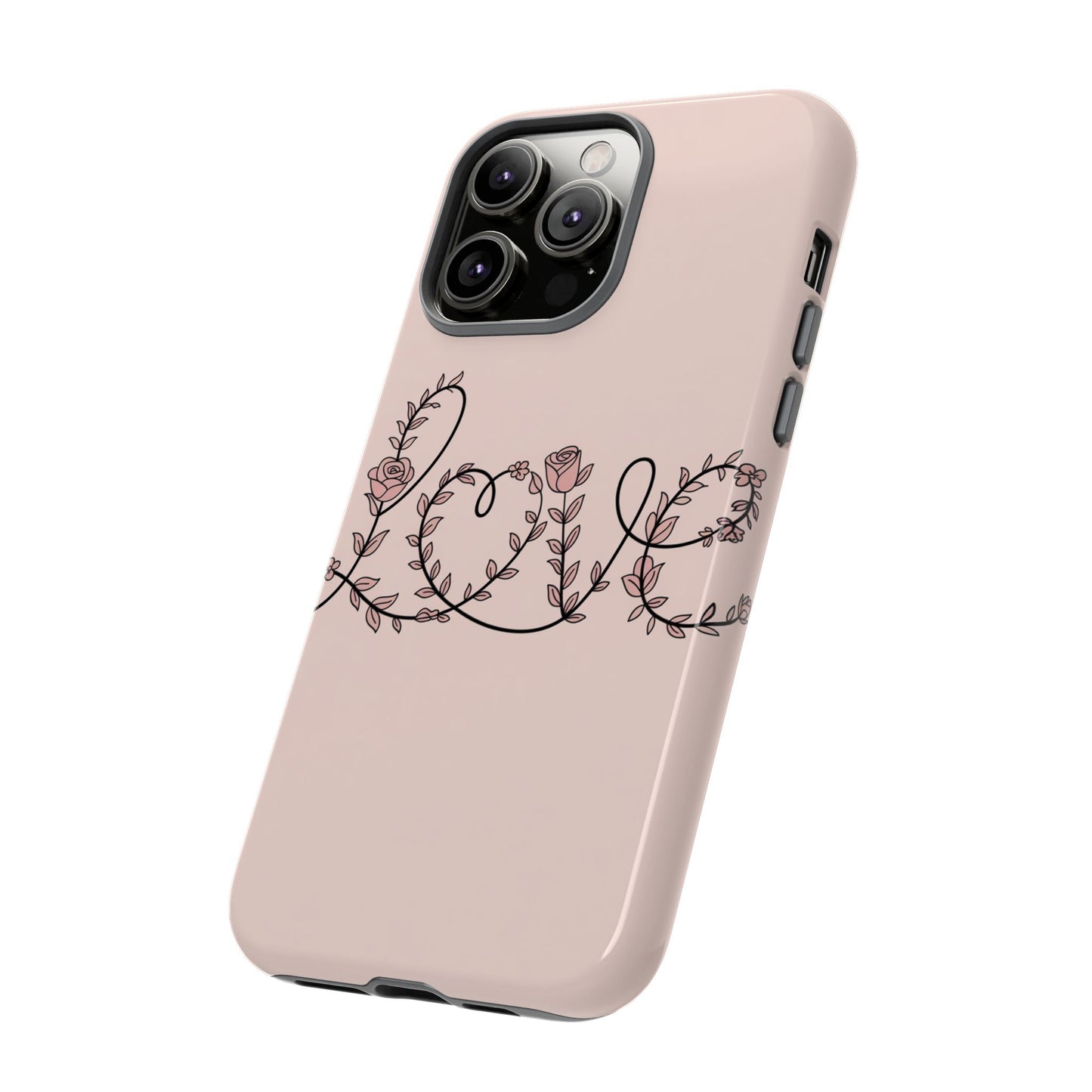 Floral 'Love' Tough Phone Case — Pink Botanical Protective Cover