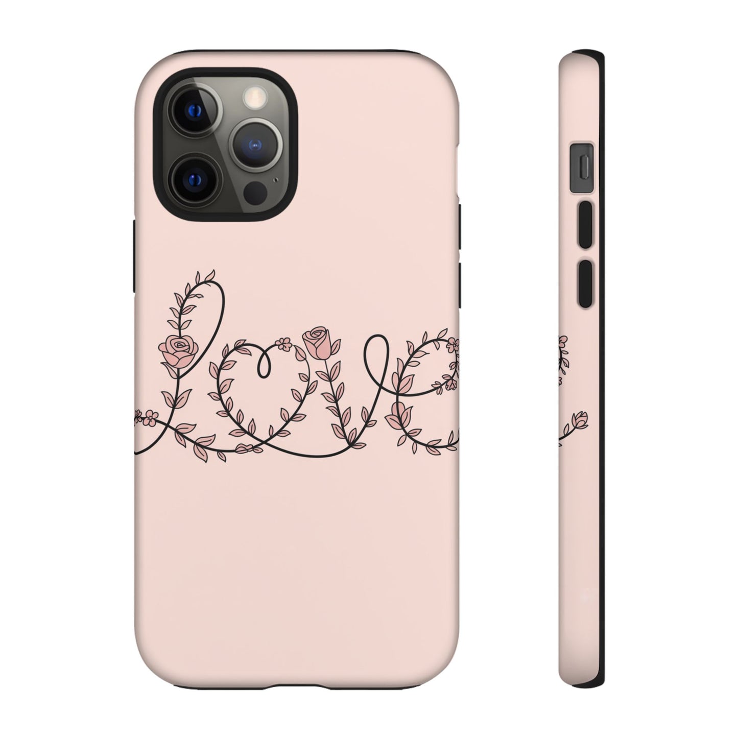 Floral 'Love' Tough Phone Case — Pink Botanical Protective Cover