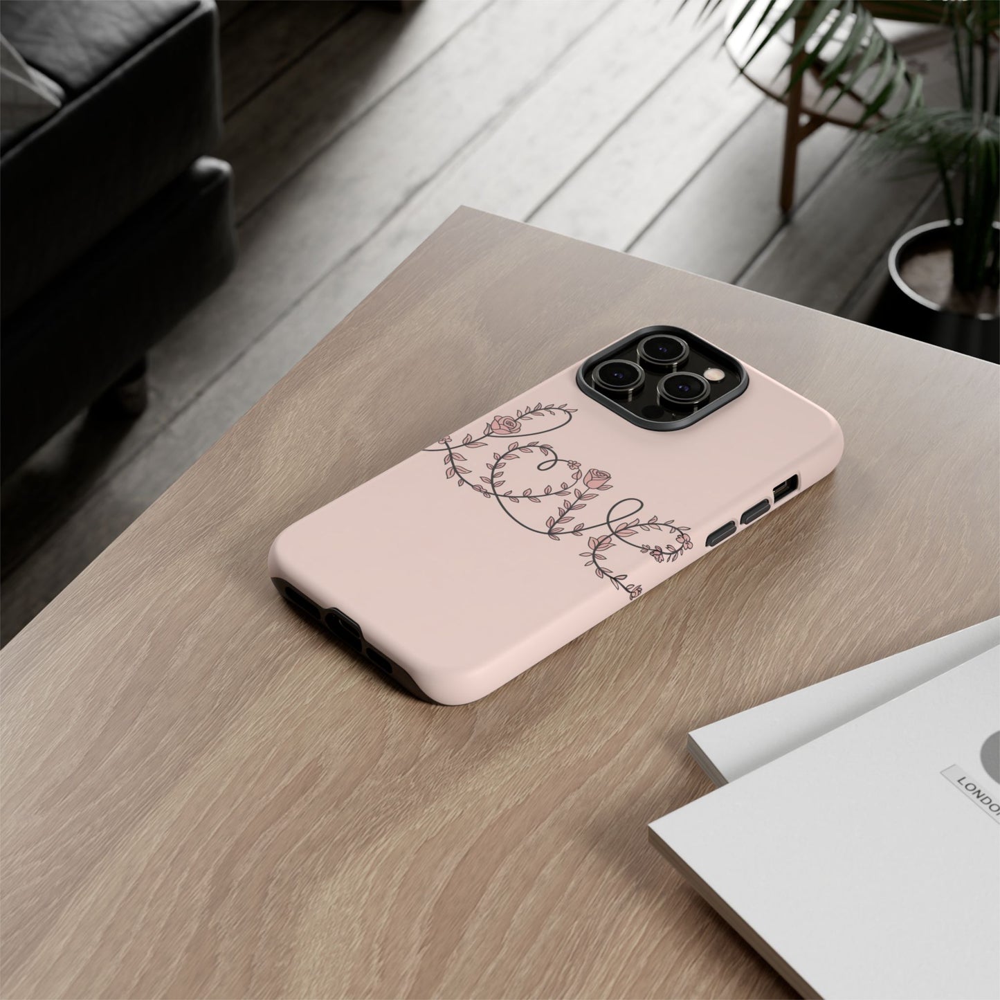 Floral 'Love' Tough Phone Case — Pink Botanical Protective Cover