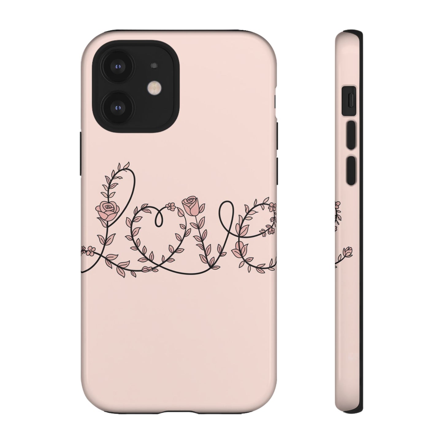 Floral 'Love' Tough Phone Case — Pink Botanical Protective Cover